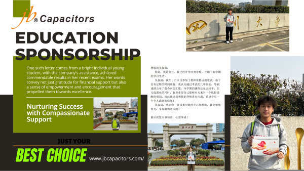 jb Capacitors education sponsorship program and gratitude stories